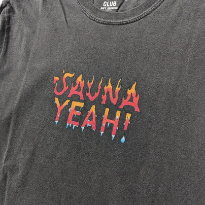 SAUNA YEAH!  LONGSLEEVE T SHIRT [CHARCOAL GRAY]